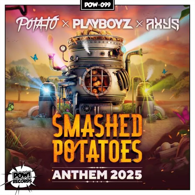 Smashed Potatoes Anthem 2025 by Potato, Playboyz, Axys - Hardstyle cover art