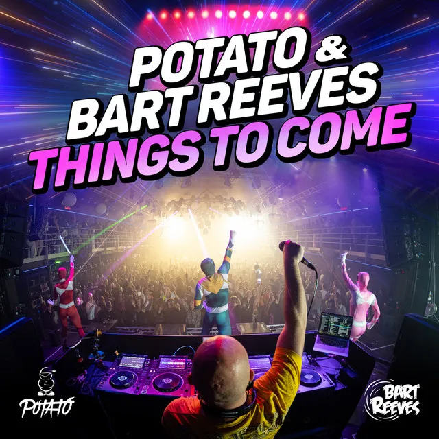 Things To Come - Potato Long Bass Edit by Potato, Bart Reeves - Hardstyle cover art