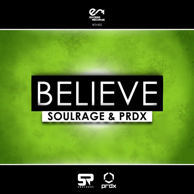 Believe by PRDX, Soulrage - Euphoric Hardstyle cover art