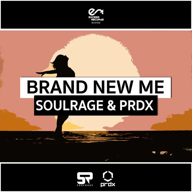 Brand New Me - Extended Mix by PRDX, Soulrage - Euphoric Hardstyle cover art
