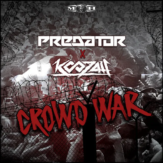 Crowd War by Predator, Koozah - Hardcore cover art