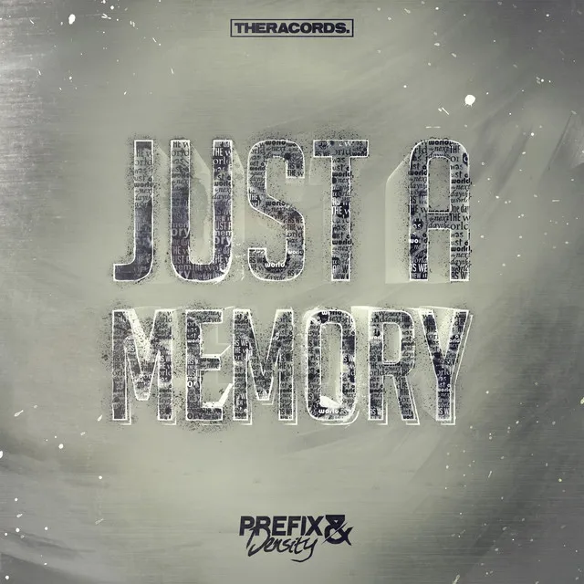 Just a Memory by Prefix & Density - Hardstyle cover art