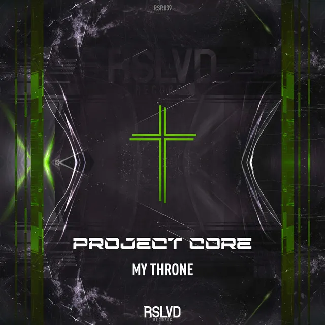 My Throne by Project Core - Hardcore cover art