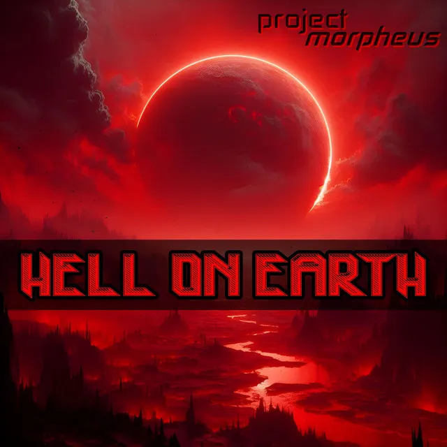 HELL ON EARTH by Project Morpheus - Hardstyle cover art