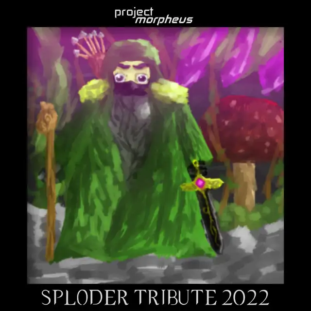 Sploder Tribute 2022 by Project Morpheus - Hardstyle cover art