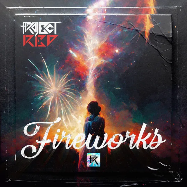 Fireworks by Project Red - Frenchcore cover art