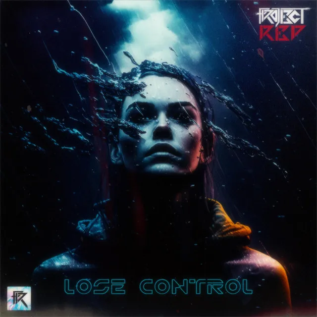 Lose Control by Project Red - Frenchcore cover art