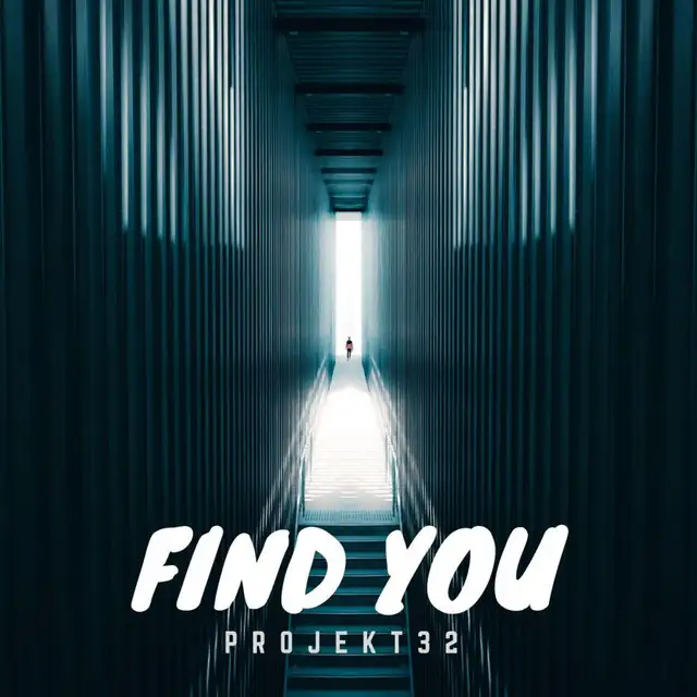 Find You by Projekt 32 - Hardstyle cover art