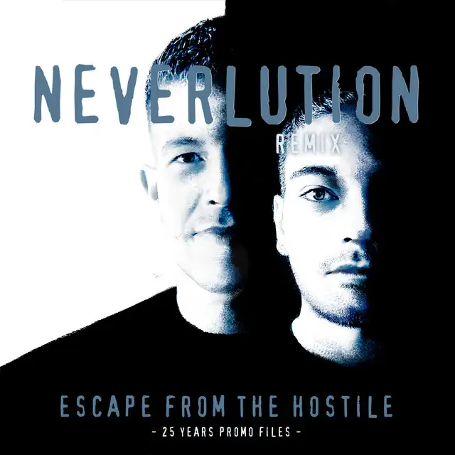 Escape From The Hostile - Neverlution Remix by Promo, Neverlution - Hardcore cover art