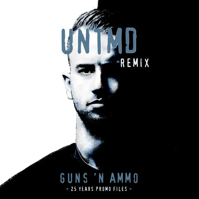 Guns 'N Ammo - UNTMD Remix by Promo, UNTMD - Hardcore cover art