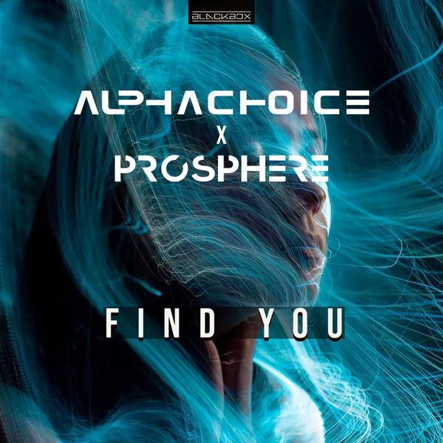 Find You by Prosphere, Alphachoice - Hardstyle cover art