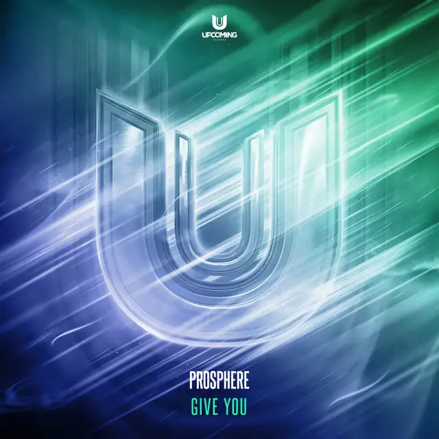 Give You by Prosphere - Hardstyle cover art