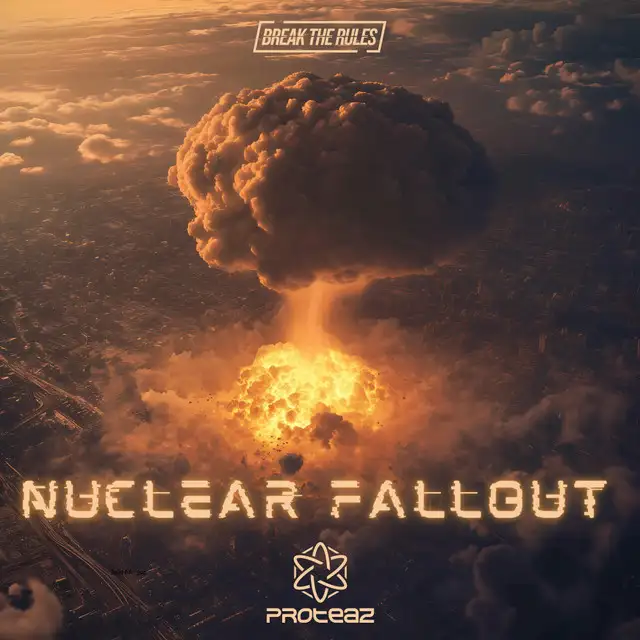 Nuclear Fallout by Proteaz - Hardstyle cover art