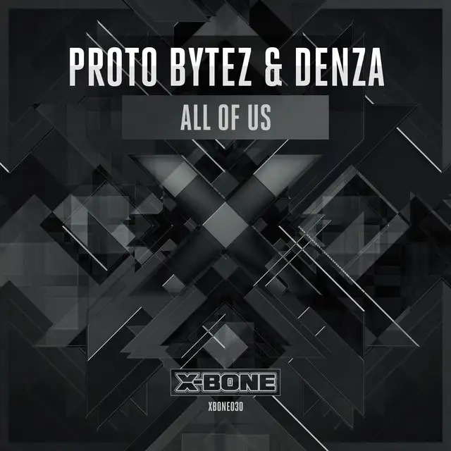 All Of Us - Original Mix by Proto Bytez, Denza - Euphoric Hardstyle cover art