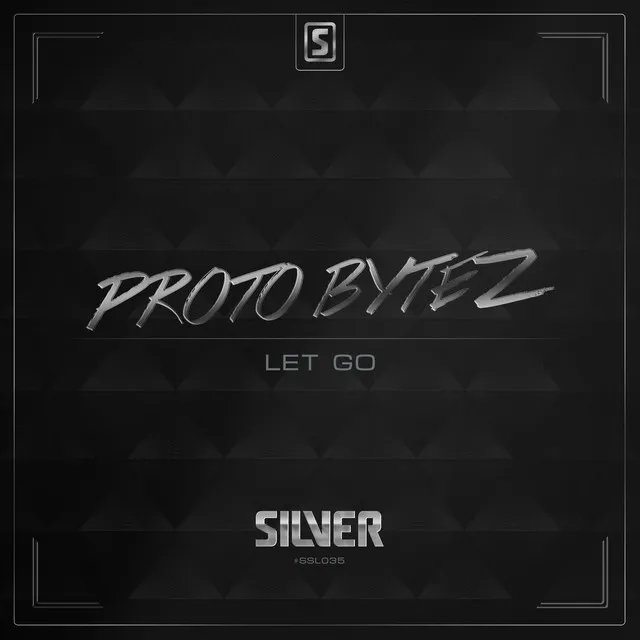 Let Go - Radio Edit by Proto Bytez - Hardstyle cover art