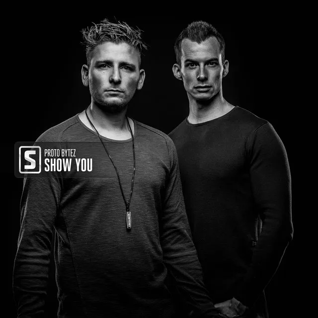 Show You by Proto Bytez - Hardstyle cover art