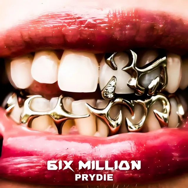 6ix Million by PRYDIE - Hard Techno cover art