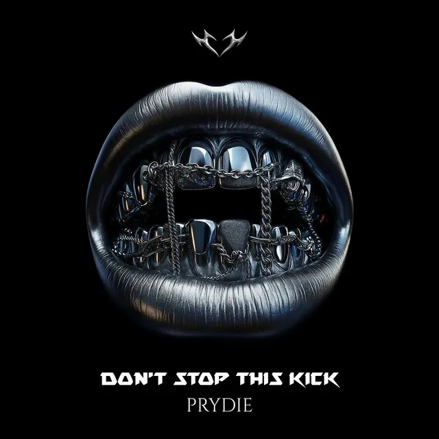 Don't Stop This Kick by PRYDIE - Hard Techno cover art