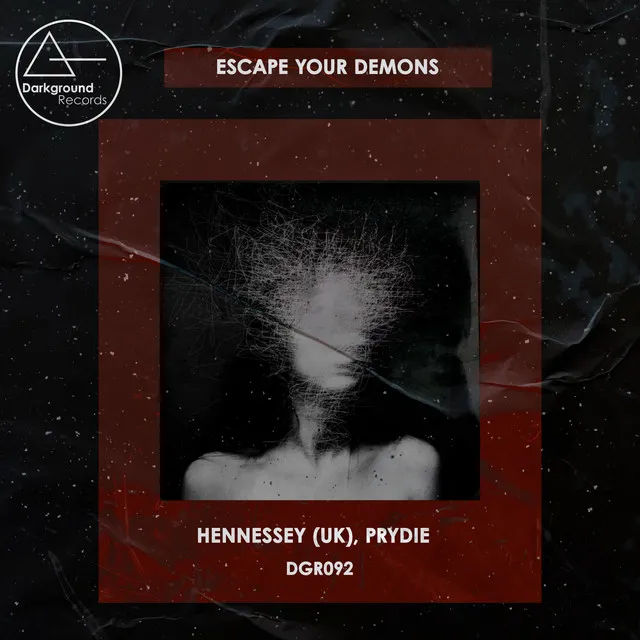 Escape Your Demons by PRYDIE, Hennessey (UK) - Hard Techno cover art