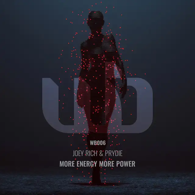 More Energy More Power by PRYDIE, Joey Rich - Hard Techno cover art