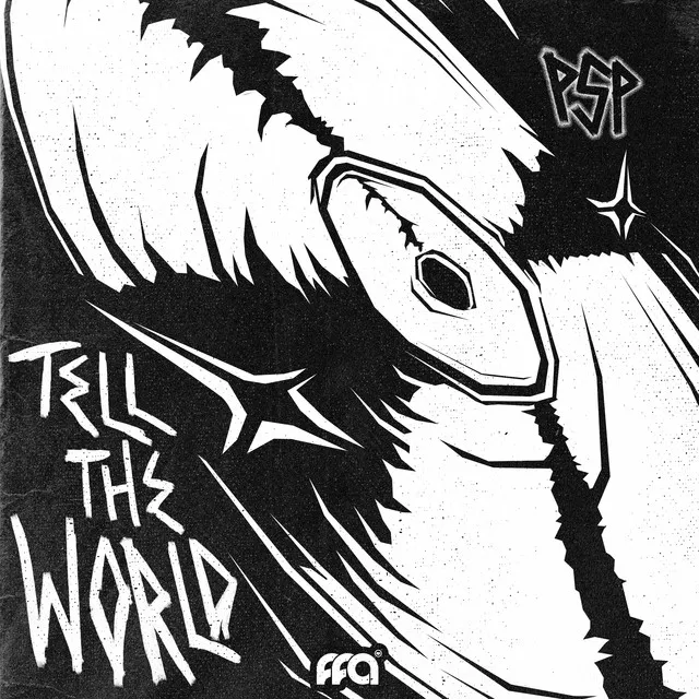 Tell The World by PSP - Hard Techno cover art