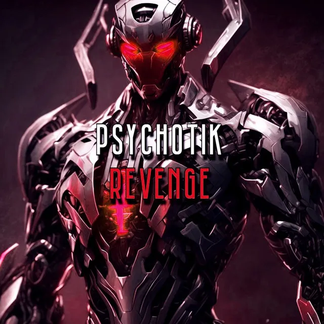 Revenge by Psychotik - Hard Techno cover art