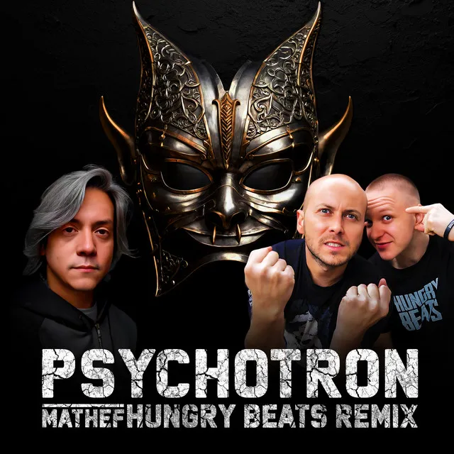 Cover art of Psychotron (Remix By Hungry Beats)