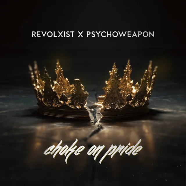 Choke On Pride by Psychoweapon, Revolxist - Uptempo cover art