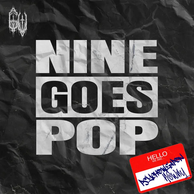 NINE GOES POP by Psychoweapon, Rowdy - Uptempo cover art