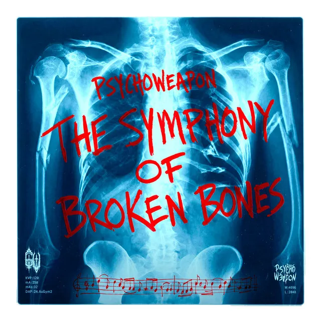 THE SYMPHONY OF BROKEN BONES by Psychoweapon - Uptempo cover art