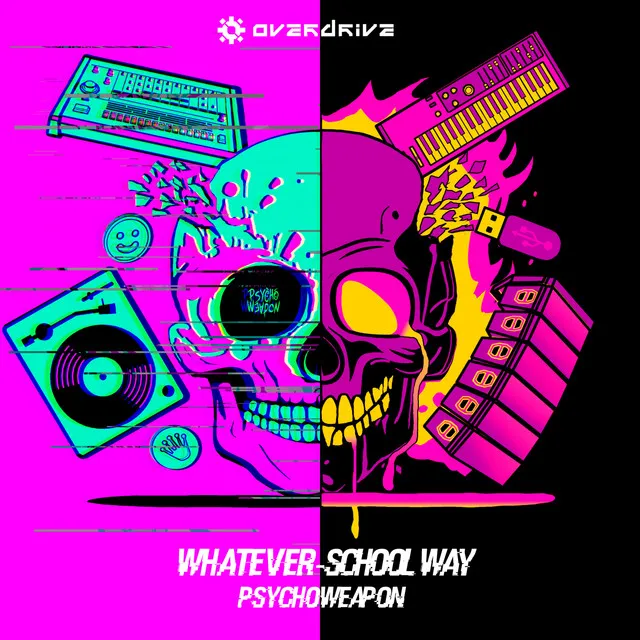 Whatever-School Way by Psychoweapon - Uptempo cover art