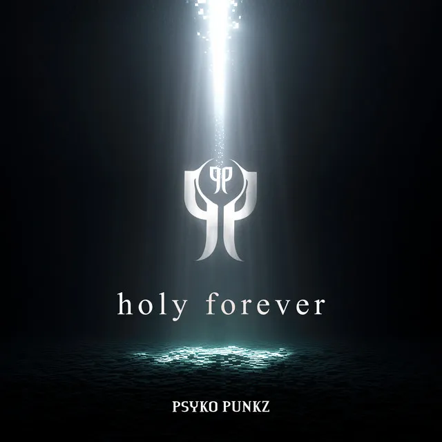 Holy Forever by Psyko Punkz - Hardstyle cover art