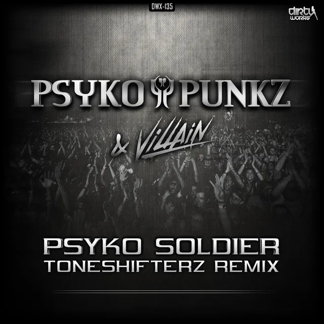 Psyko Soldier - Toneshifterz Remix Original by Psyko Punkz, Villain - Hardstyle cover art