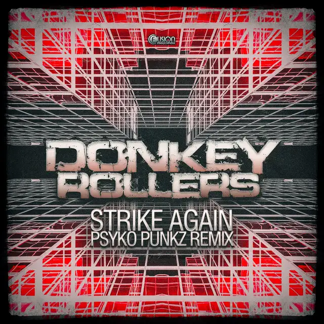 Strike Again - Psyko Punkz Remix by Psyko Punkz, Donkey Rollers - Hardstyle cover art