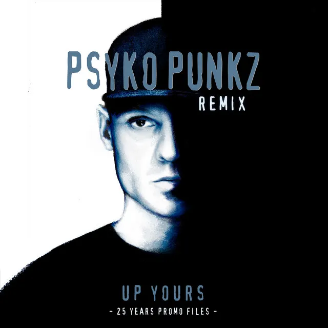 Up Yours - Psyko Punkz Remix by Psyko Punkz, Promo - Hardstyle cover art