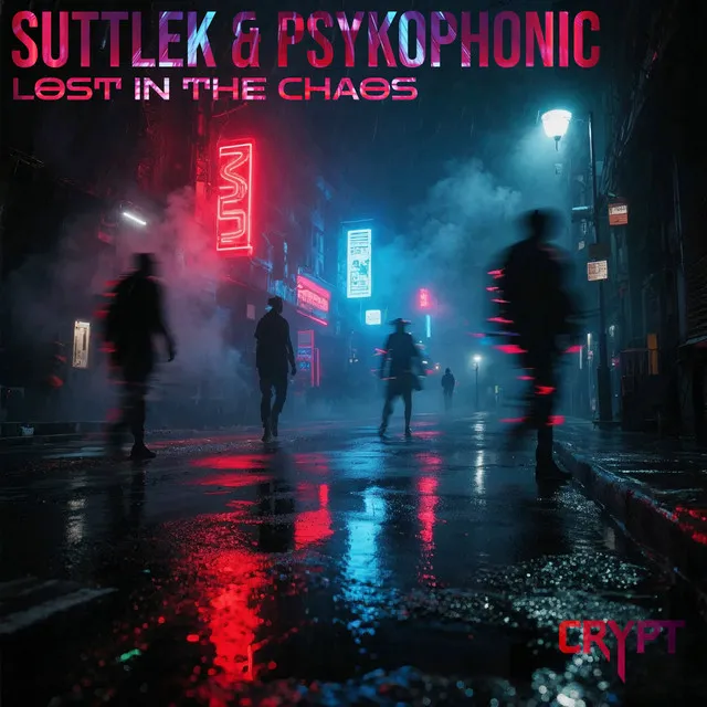 Lost in the Chaos by PsykoPhonic, Suttlek - Uptempo cover art
