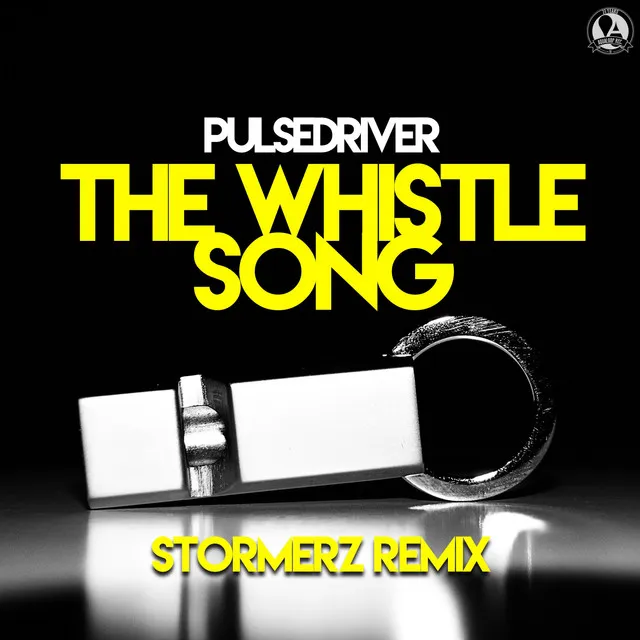 The Whistle Song - Stormerz Remix by Pulsedriver, Stormerz - Euphoric Hardstyle cover art
