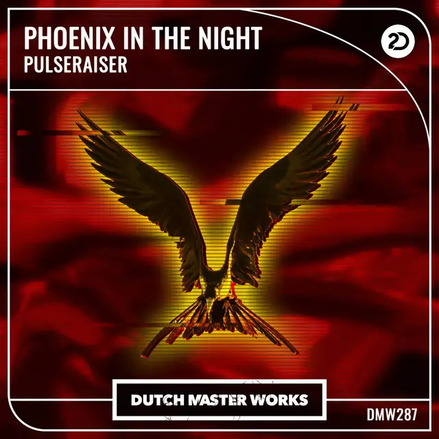 Phoenix In The Night by Pulseraiser - Hardstyle cover art