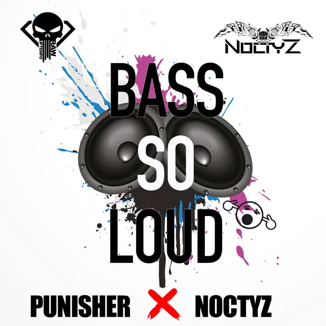 Bass so Loud by PunisherDJ, Noctyz - Frenchcore cover art