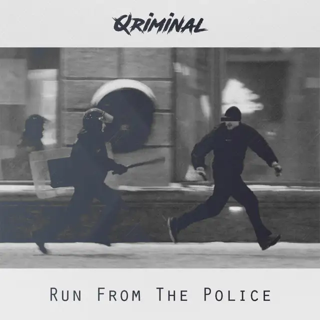 Run From The Police by Qriminal - Rawstyle cover art