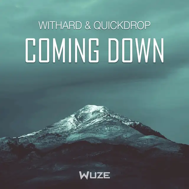 Coming Down by Quickdrop, Withard - Hardstyle cover art