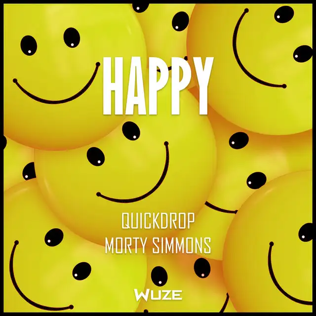 Happy - Extended Mix by Quickdrop, Morty Simmons - Hardstyle cover art
