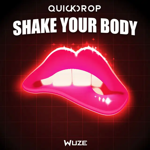 Shake Your Body - Extended Mix by Quickdrop - Hardstyle cover art