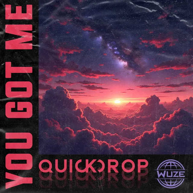 You Got Me by Quickdrop - Hardstyle cover art