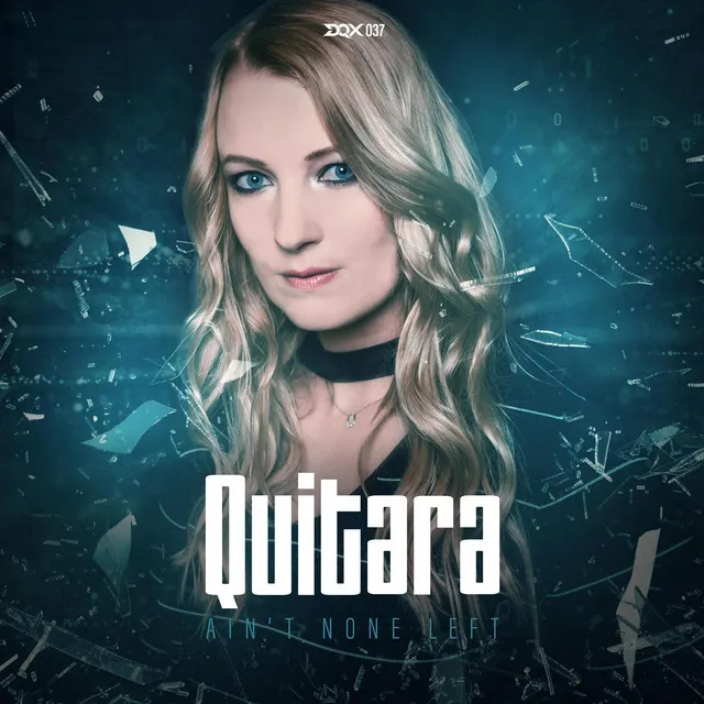 Ain't None Left by Quitara - Hardcore cover art