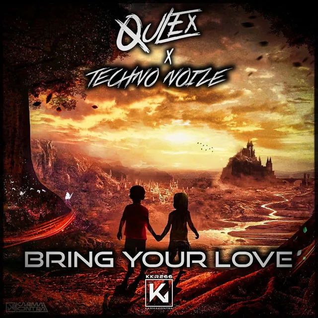Bring your Love by Qulex, Techno Noize - Hardstyle cover art