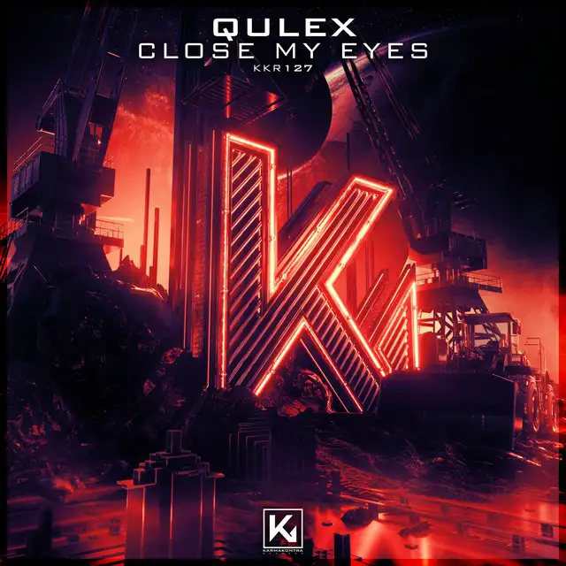 Close My Eyes by Qulex - Hardstyle cover art
