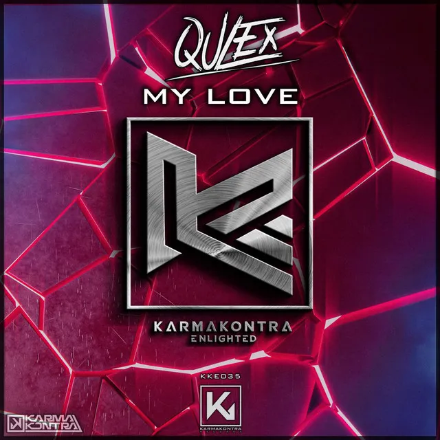 My Love by Qulex - Hardstyle cover art