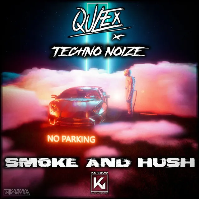 Smoke & Hush by Qulex, Techno Noize - Hardstyle cover art