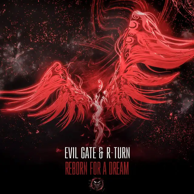 Reborn For A Dream by R-Turn, Evilgate - Hardcore cover art